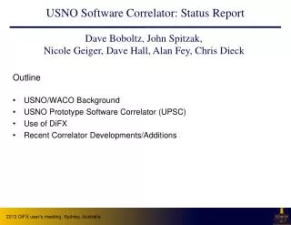 USNO Software Correlator: Status Report