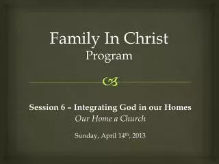 Family In Christ Program