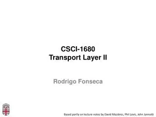 CSCI-1680 Transport Layer II