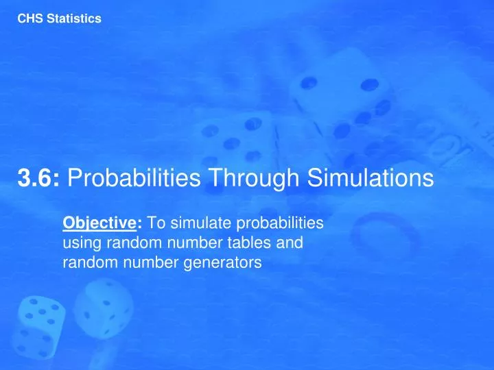 3 6 probabilities through simulations