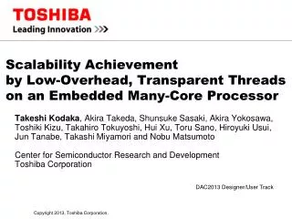 Scalability Achievement by Low-Overhead, Transparent Threads on an Embedded Many-Core Processor