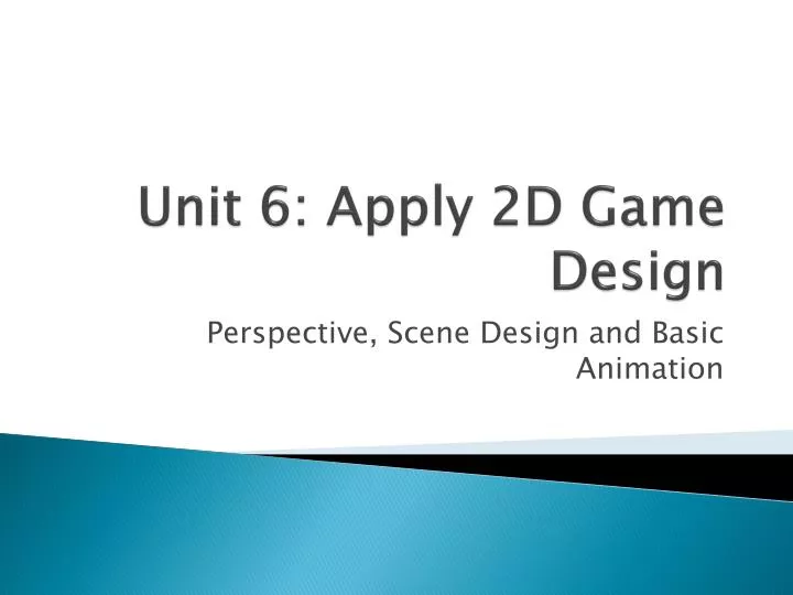 unit 6 apply 2d game design