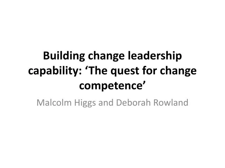 building change leadership capability the quest for change competence