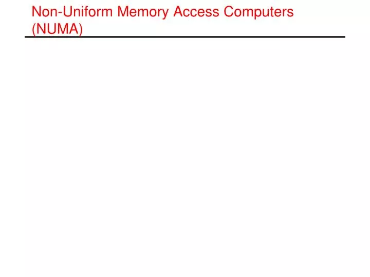 non uniform memory access computers numa