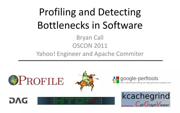 profiling and detecting bottlenecks in software