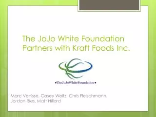 The JoJo White Foundation Partners with Kraft Foods Inc.