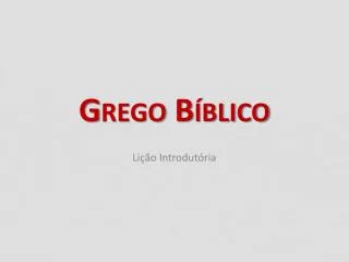 grego b blico