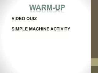 VIDEO QUIZ SIMPLE MACHINE ACTIVITY
