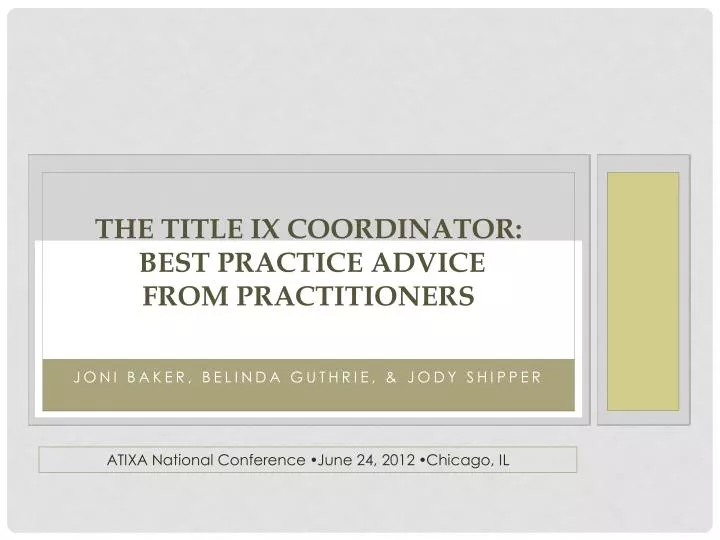 the title ix coordinator best practice advice from practitioners