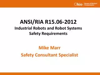ANSI/RIA R15.06-2012 Industrial Robots and Robot Systems Safety Requirements