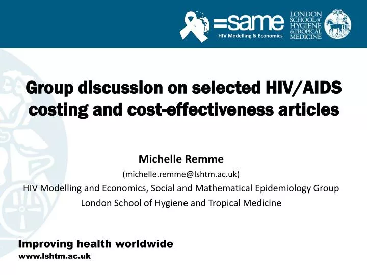 group discussion on selected hiv aids costing and cost effectiveness articles