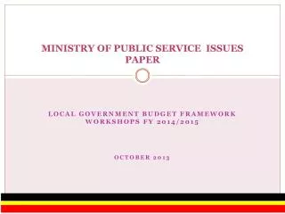 MINISTRY OF PUBLIC SERVICE ISSUES PAPER
