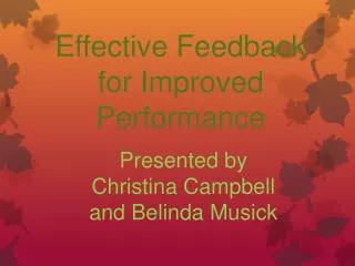 Effective Feedback for Improved Performance