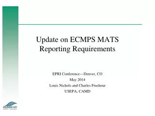 Update on ECMPS MATS Reporting Requirements