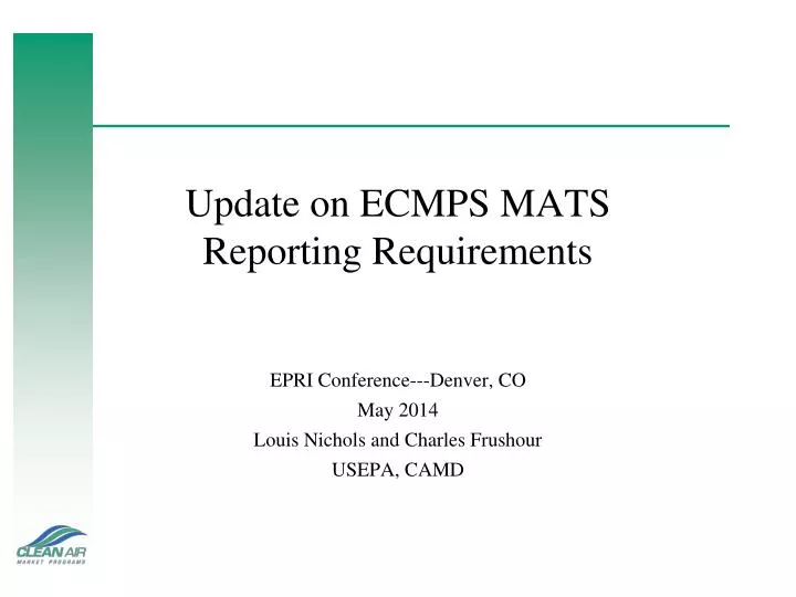 update on ecmps mats reporting requirements