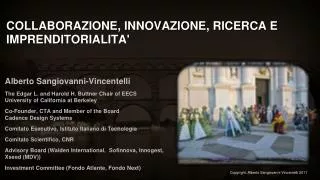 Collaborazione , Innovazione, Ricerca e Imprenditorialita'