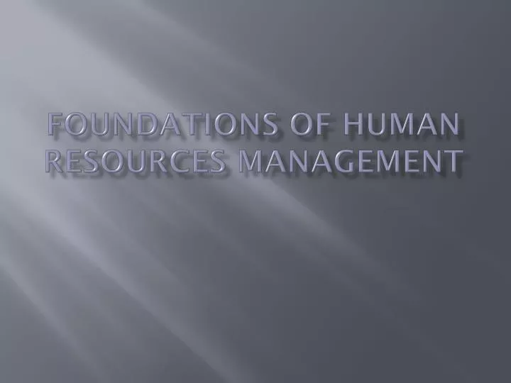 foundations of human resources management
