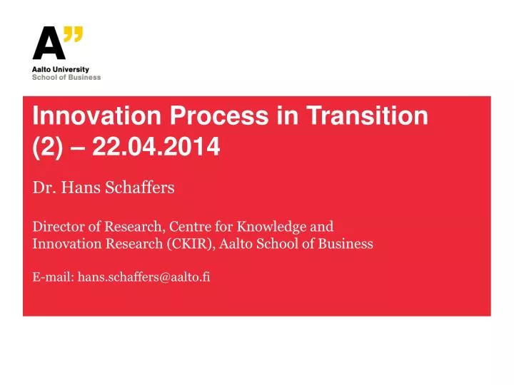 innovation process in transition 2 22 04 2014