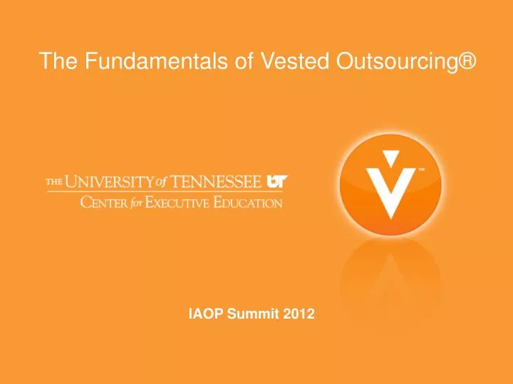 the fundamentals of vested outsourcing