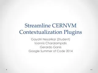 Streamline CERNVM Contextualization Plugins