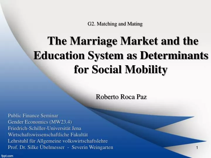 the marriage market and the education system as determinants for social mobility