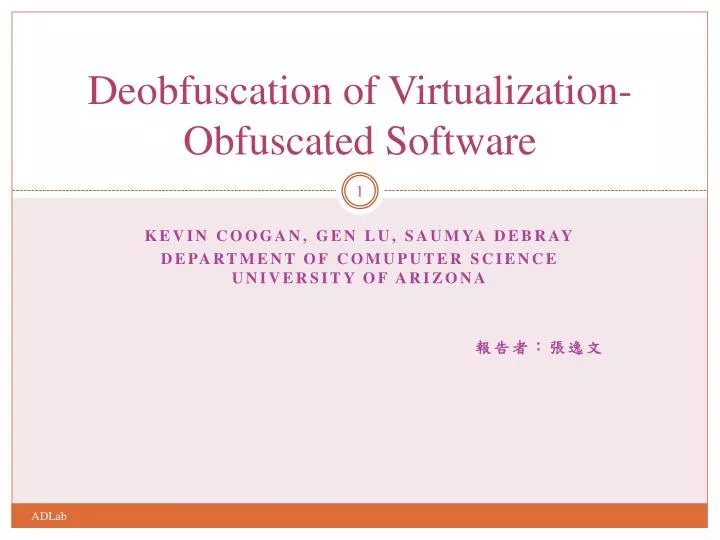 deobfuscation of virtualization obfuscated software