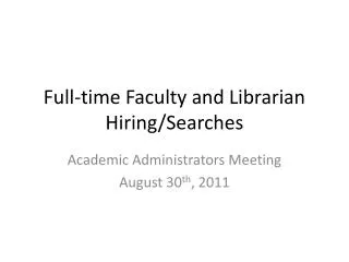 Full-time Faculty and Librarian Hiring/Searches