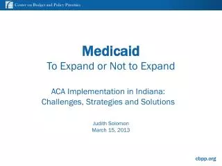 Medicaid To Expand or Not to Expand