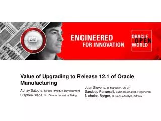 Value of Upgrading to Release 12.1 of Oracle Manufacturing