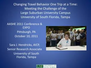 Changing Travel Behavior One Trip at a Time: Meeting the Challenge of the Large Suburban University Campus University