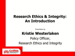 Research Ethics &amp; Integrity: An Introduction