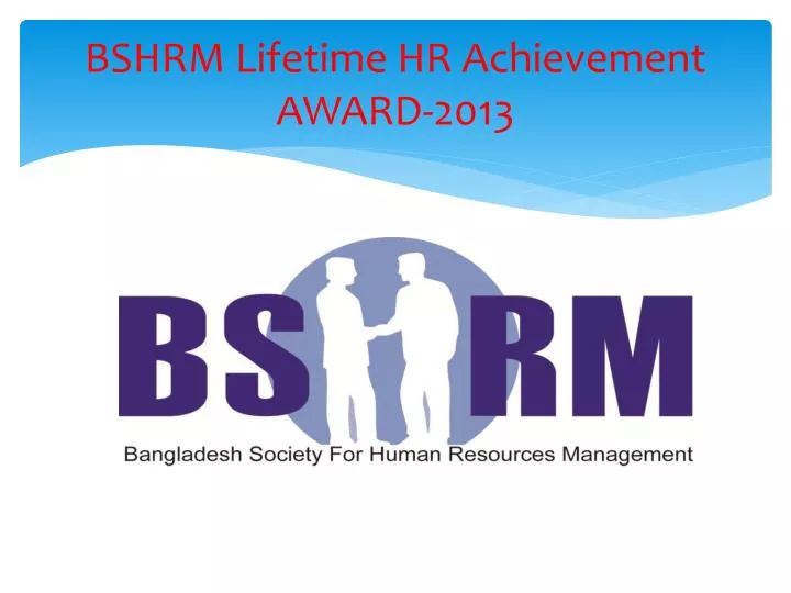 bshrm lifetime hr achievement award 2013