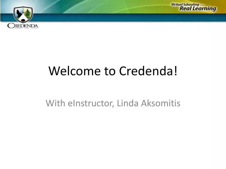 welcome to credenda