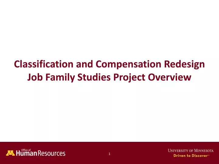 classification and compensation redesign job family studies project overview