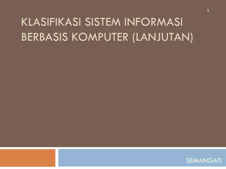 klasifikasi sistem informasi berbasis komputer lanjutan