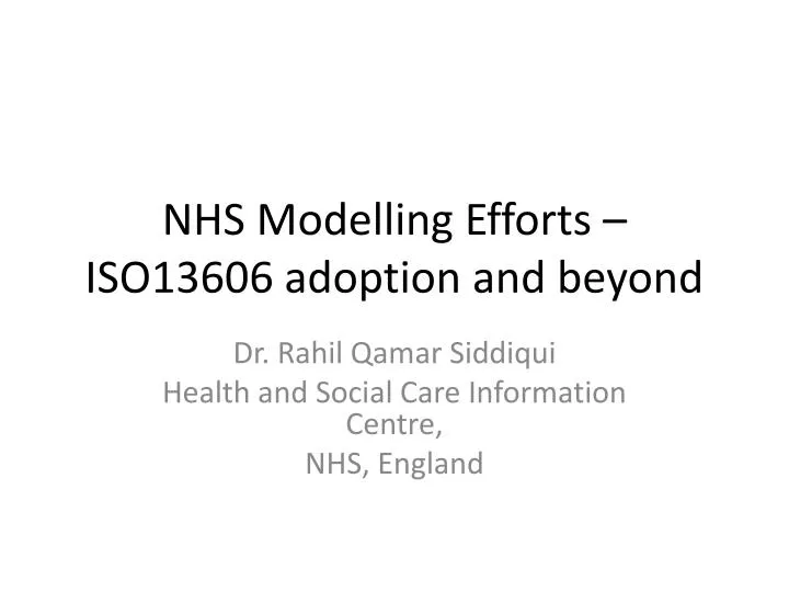 nhs modelling efforts iso13606 adoption and beyond