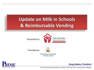 Update on Milk in Schools &amp; Reimbursable Vending