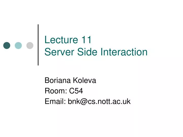 lecture 11 server side interaction