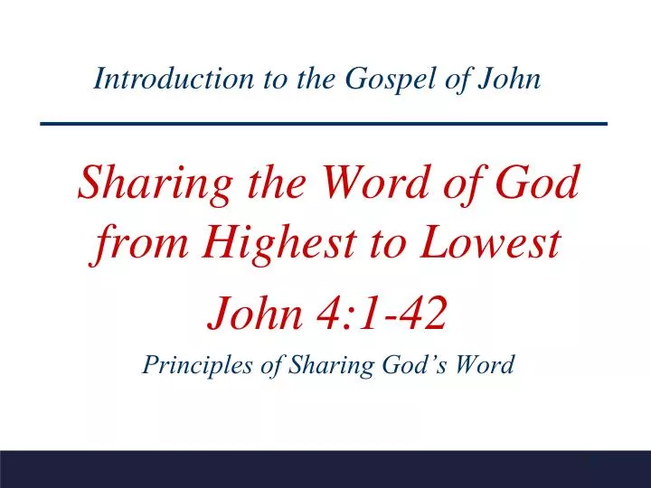 sharing the word of god from highest to lowest john 4 1 42 principles of sharing god s word