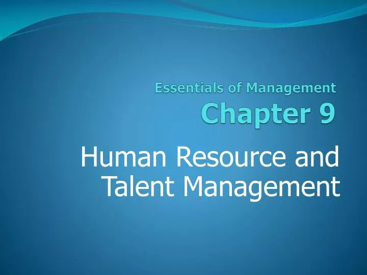 essentials of management chapter 9