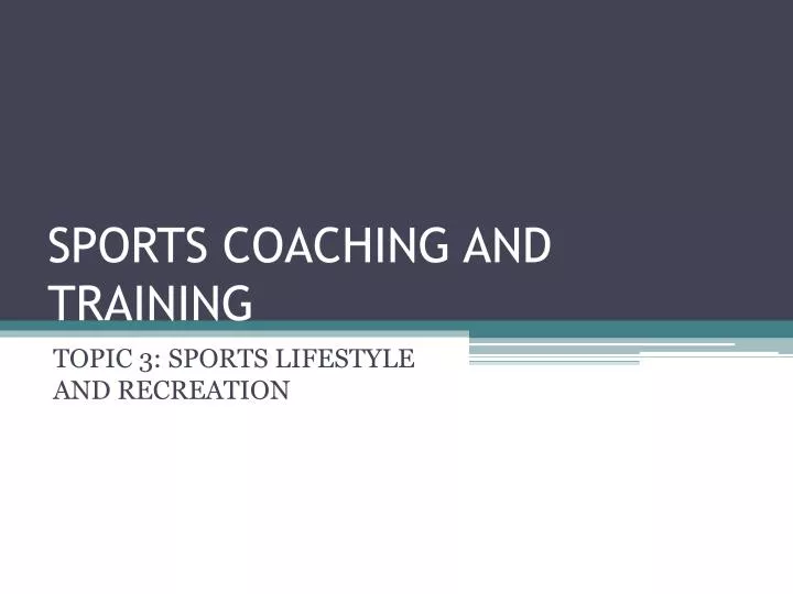 sports coaching and training