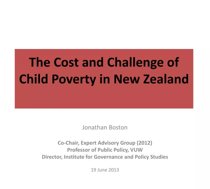 the cost and challenge of child poverty in new zealand