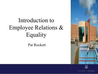 Introduction to Employee Relations &amp; Equality
