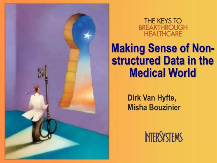making sense of non structured data in the medical world