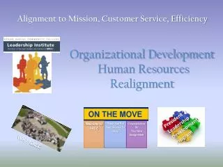 organizational development human resources realignment