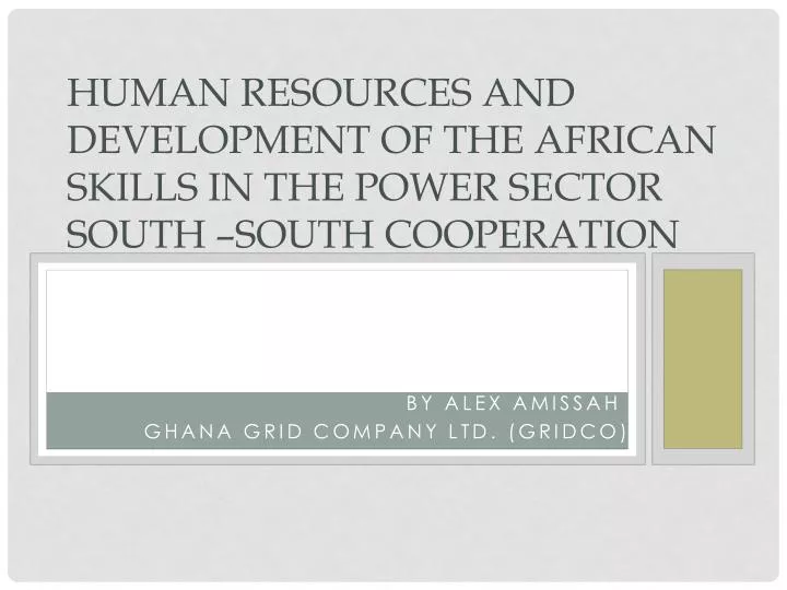 human resources and development of the african skills in the power sector south south cooperation
