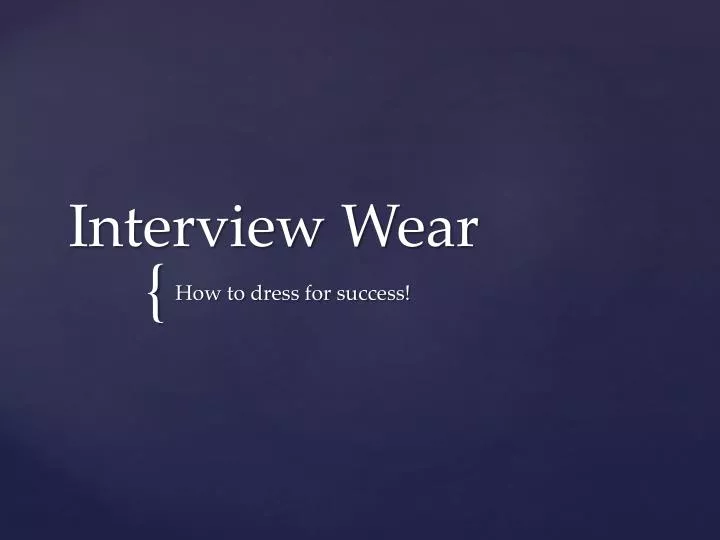 interview wear