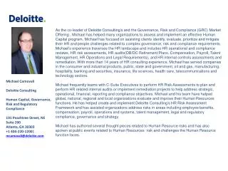 Michael Carnovali Deloitte Consulting Human Capital, Governance, Risk and Regulatory Compliance 191 Peachtree Street, NE