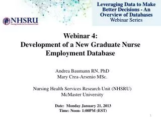 Webinar 4: Development of a New Graduate Nurse Employment Database