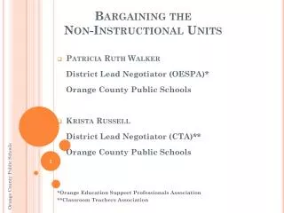 Bargaining the Non-Instructional Units